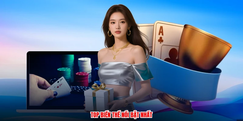 Top biến thể nổi bật nhất